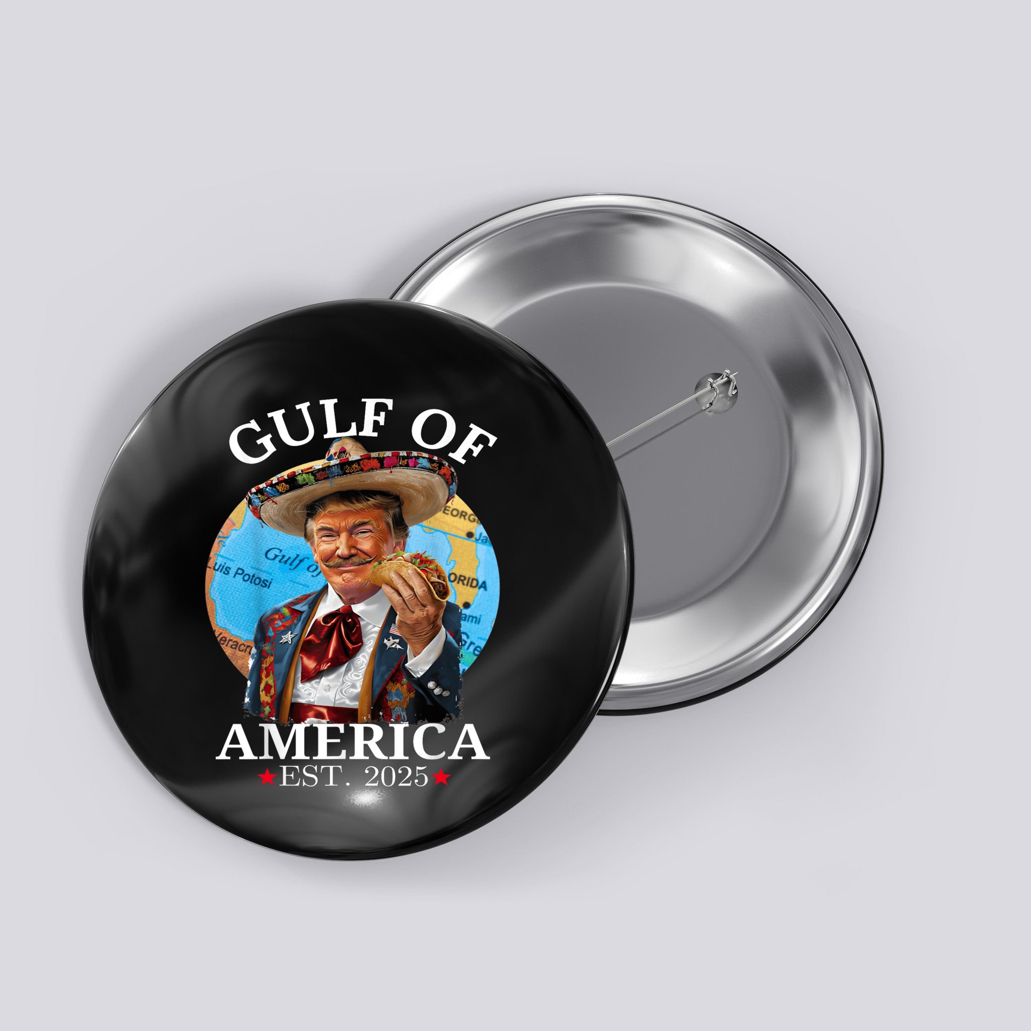 Funny Trump Gulf Of Us America Est 2025 Button