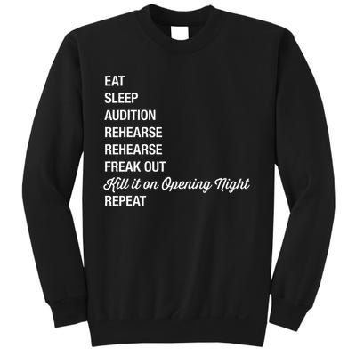 Funny Theater Geek Gift Musical Life Eat Sleep Theatre Sweatshirt