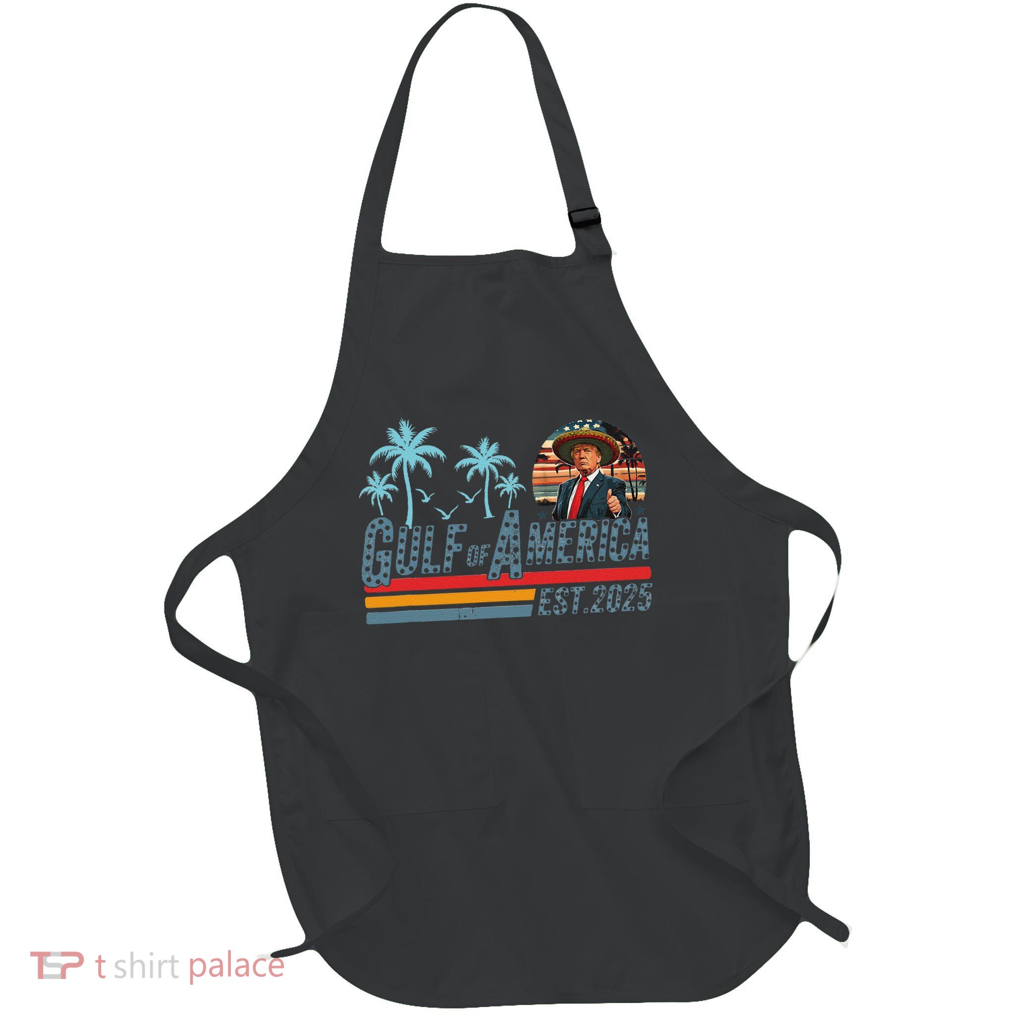 Funny Trump Gulf Of Us America 2025 Trump Merchandise Full-Length Apron With Pockets