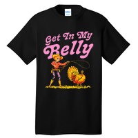 Funny Thanksgiving Get In My Belly Tall T-Shirt