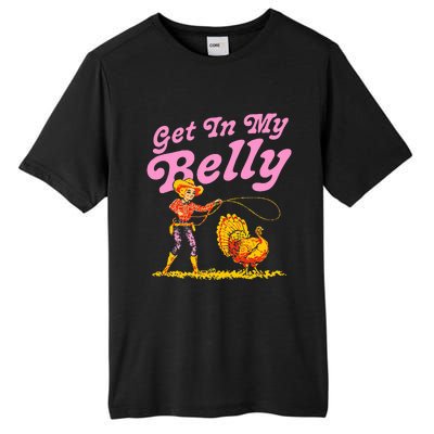 Funny Thanksgiving Get In My Belly Tall Fusion ChromaSoft Performance T-Shirt