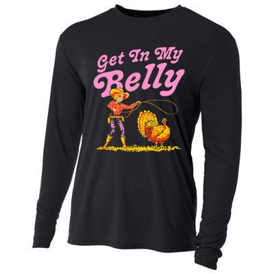 Funny Thanksgiving Get In My Belly Cooling Performance Long Sleeve Crew