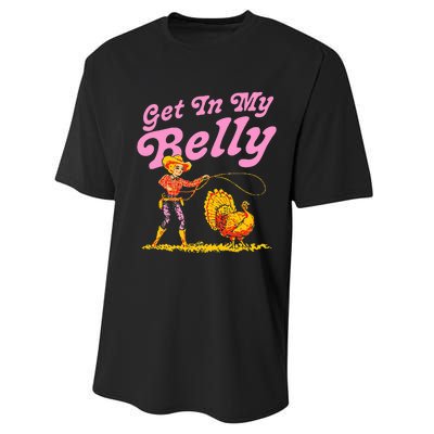 Funny Thanksgiving Get In My Belly Performance Sprint T-Shirt