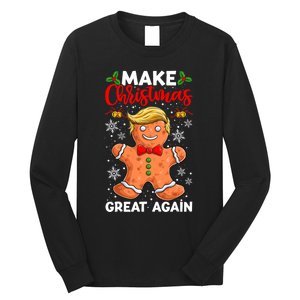 Funny Trump Gingerbread Man Make Christmas Great Again 2024 Long Sleeve Shirt