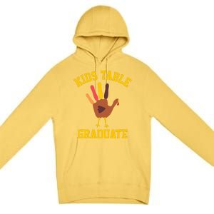 Funny Table Graduate Thanksgiving Turkey Handprint Premium Pullover Hoodie