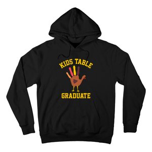 Funny Table Graduate Thanksgiving Turkey Handprint Hoodie