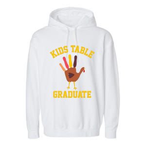 Funny Table Graduate Thanksgiving Turkey Handprint Garment-Dyed Fleece Hoodie