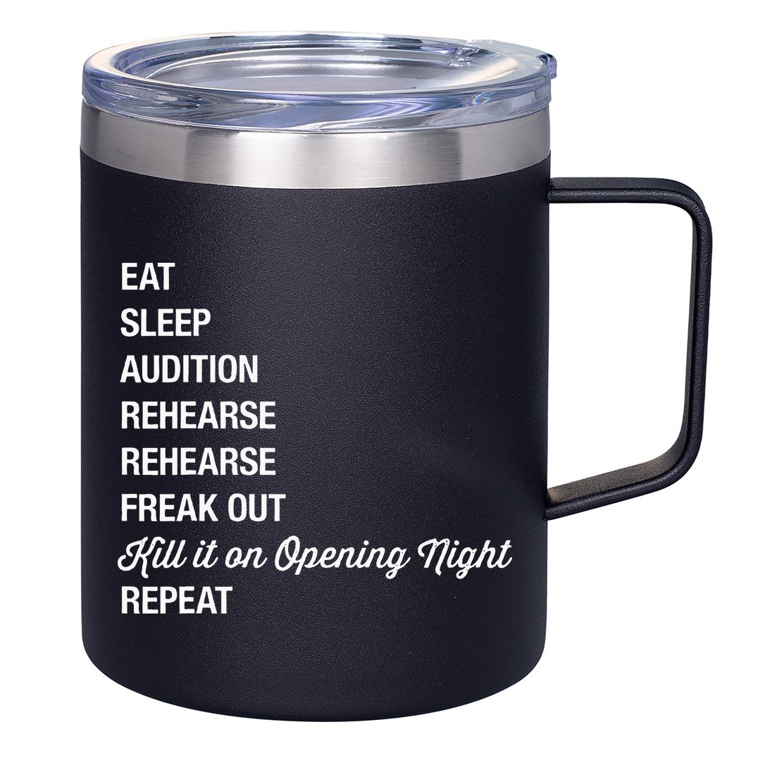 Funny Theater Geek Gift Musical Life Eat Sleep Theatre 12oz Stainless Steel Coffee Mug