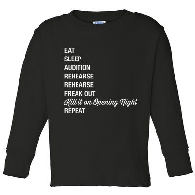 Funny Theater Geek Gift Musical Life Eat Sleep Theatre Toddler Long Sleeve Shirt