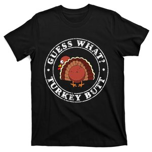 Funny Thanksgiving Guess What Turkey Butt T-Shirt