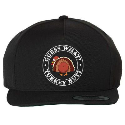 Funny Thanksgiving Guess What Turkey Butt Wool Snapback Cap