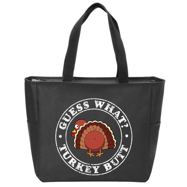 Funny Thanksgiving Guess What Turkey Butt Zip Tote Bag