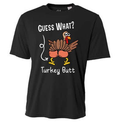 Funny Thanksgiving Guess What Turkey Butt Cooling Performance Crew T-Shirt