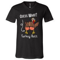 Funny Thanksgiving Guess What Turkey Butt V-Neck T-Shirt