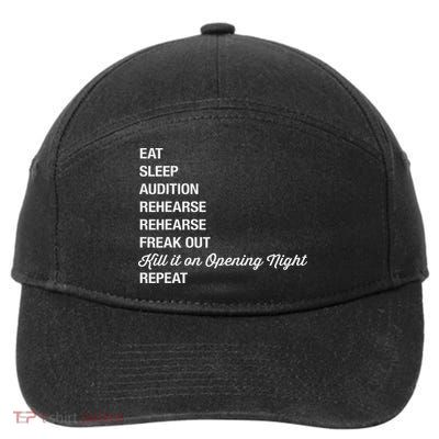 Funny Theater Geek Gift Musical Life Eat Sleep Theatre 7-Panel Snapback Hat