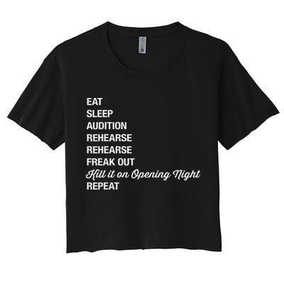 Funny Theater Geek Gift Musical Life Eat Sleep Theatre Crop Top
