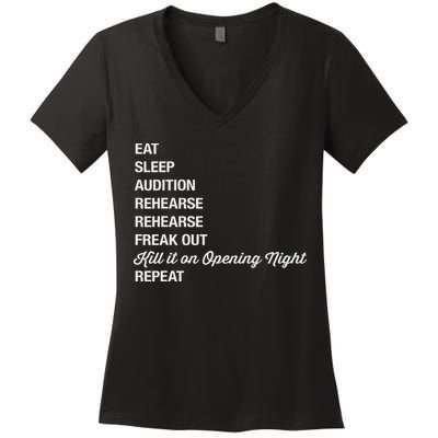 Funny Theater Geek Gift Musical Life Eat Sleep Theatre Women's V-Neck T-Shirt