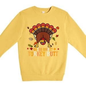 Funny Thanksgiving Guess What Turkey Butt Couples Matching Premium Crewneck Sweatshirt