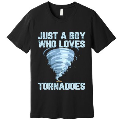 Funny Tornado Gift For Hurricane Weather Chaser Premium T-Shirt