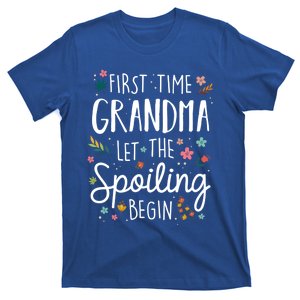 First Time Grandma Let The Spoiling Begin Cute Gift Grandmother Gift T-Shirt