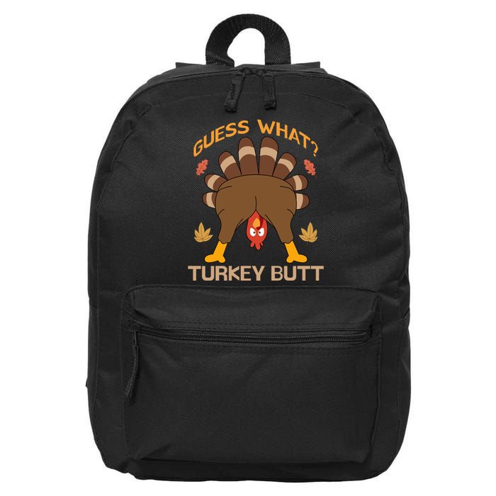 Funny Thanksgiving Guess What Turkey Butt 16 in Basic Backpack