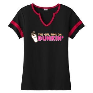 Funny This Girl Runs On Dunkin Ladies Halftime Notch Neck Tee