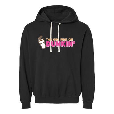 Funny This Girl Runs On Dunkin Garment-Dyed Fleece Hoodie