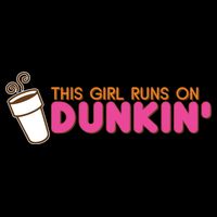 Funny This Girl Runs On Dunkin Mug
