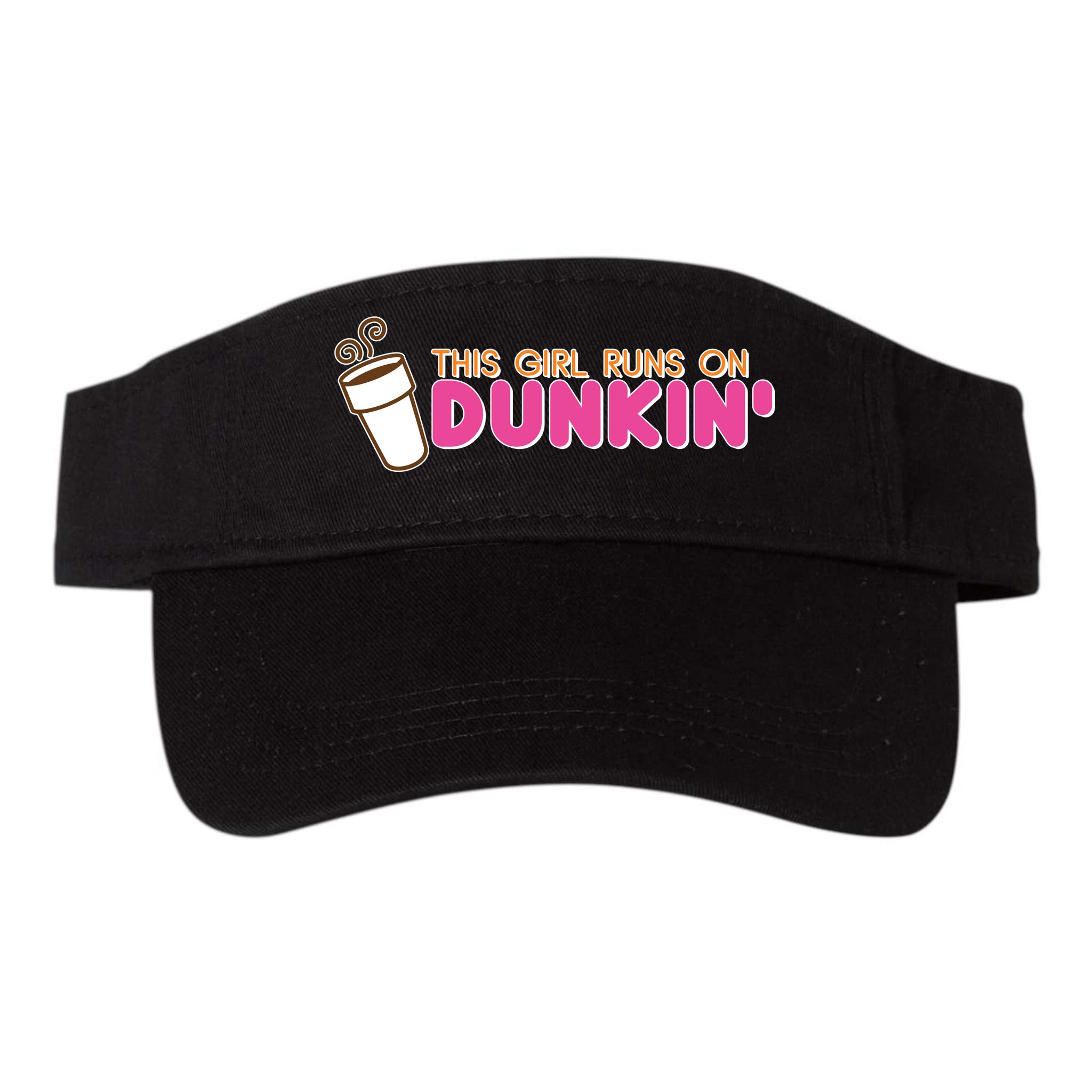 Funny This Girl Runs On Dunkin Visor
