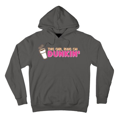 Funny This Girl Runs On Dunkin Hoodie