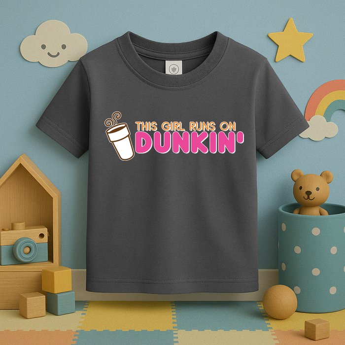 Funny This Girl Runs On Dunkin Toddler T-Shirt