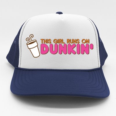 Funny This Girl Runs On Dunkin Trucker Hat