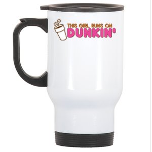 Funny This Girl Runs On Dunkin Stainless Steel Travel Mug