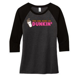 Funny This Girl Runs On Dunkin Women's Tri-Blend 3/4-Sleeve Raglan Shirt