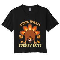 Funny Thanksgiving Guess What Turkey Butt Women's Crop Top Tee