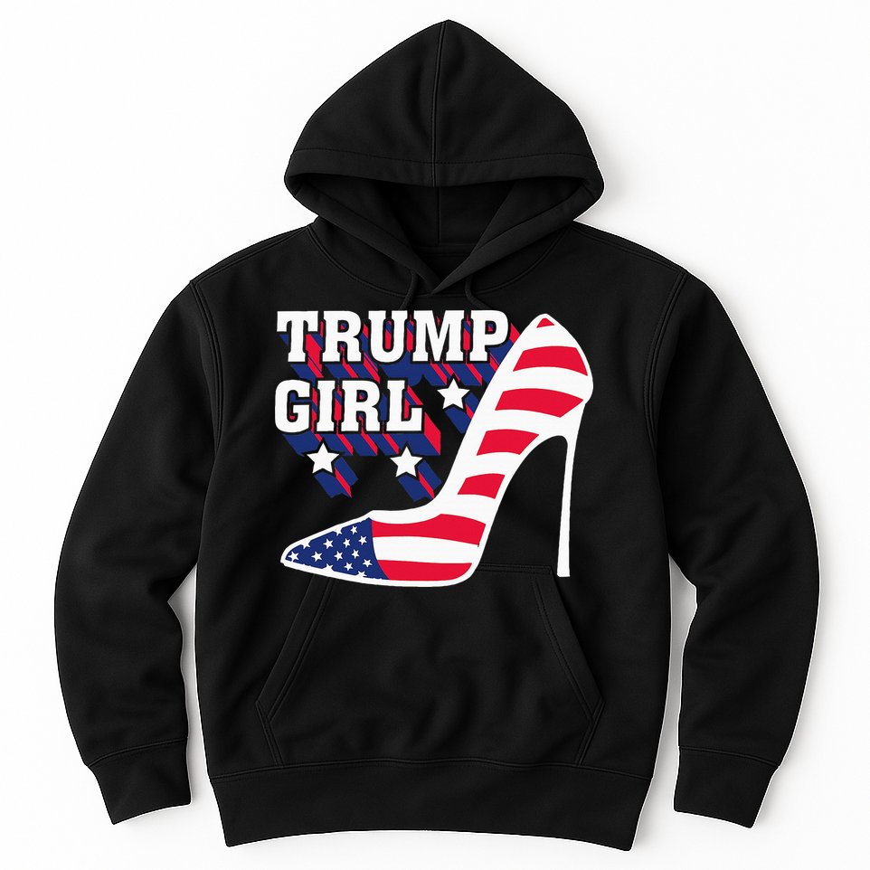 Funny Trump Girl Gift Cute High Heel American Flag Hoodie