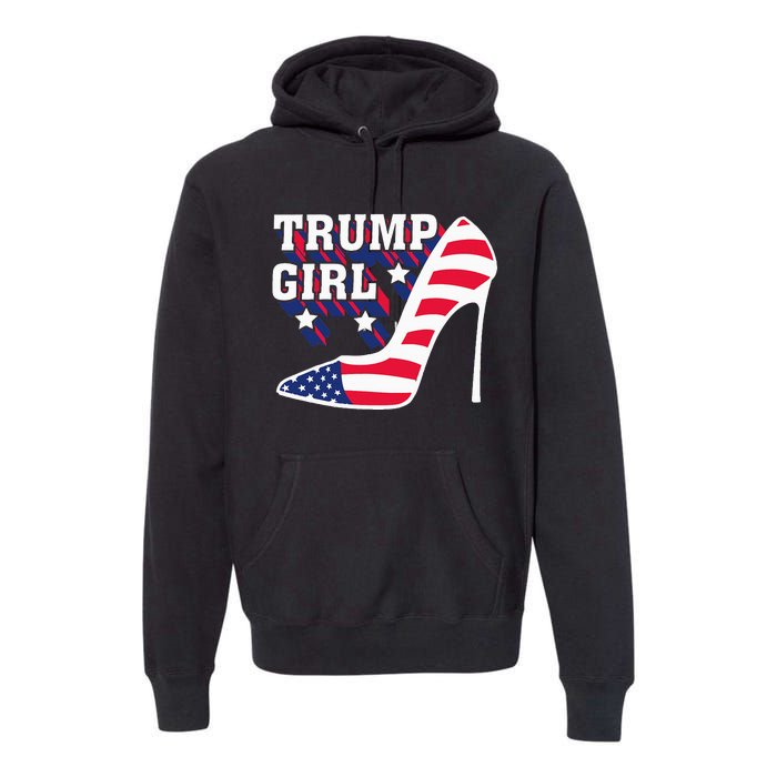 Funny Trump Girl Gift Cute High Heel American Flag Premium Hoodie