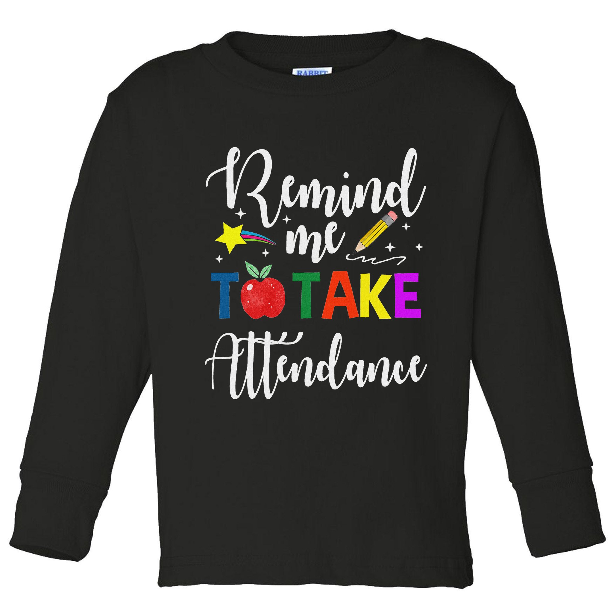 Funny Teacher Gift Black Unisex Small Fit Cotton 65 Polyester 35 Sh Toddler Long Sleeve Shirt