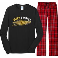 Funny Trombonist Gift Sorry I Tooted Trombone Long Sleeve Pajama Set