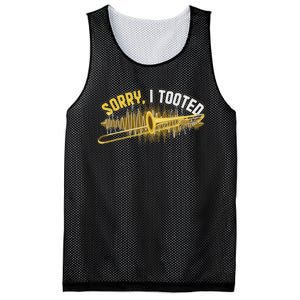 Funny Trombonist Gift Sorry I Tooted Trombone Mesh Reversible Basketball Jersey Tank