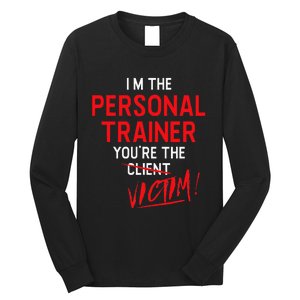 Fitness Trainer Gift Gym Workout Personal Trainer Long Sleeve Shirt