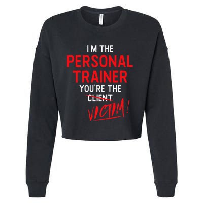 Fitness Trainer Gift Gym Workout Personal Trainer Cropped Pullover Crew