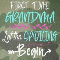 First Time Grandma Let The Spoiling Begin Mother's Day Legacy Tie Dye Trucker Hat