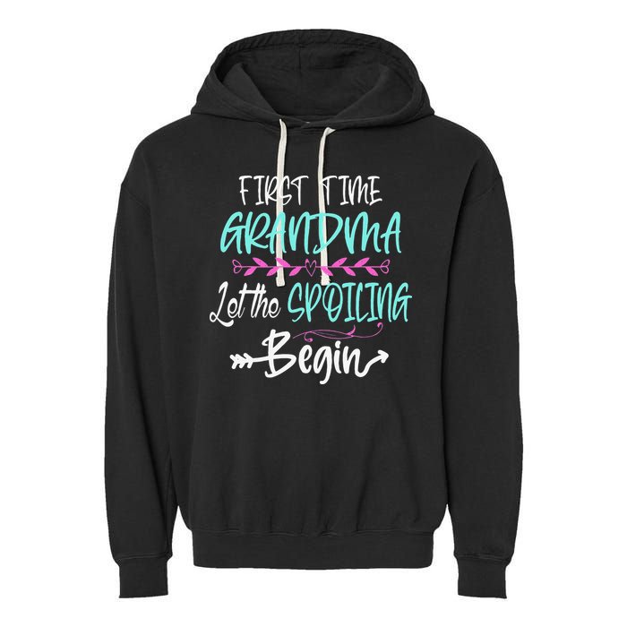 First Time Grandma Let The Spoiling Begin Mother's Day Garment-Dyed Fleece Hoodie