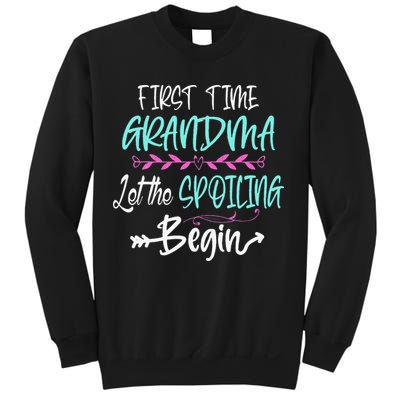 First Time Grandma Let The Spoiling Begin Mother's Day Sweatshirt