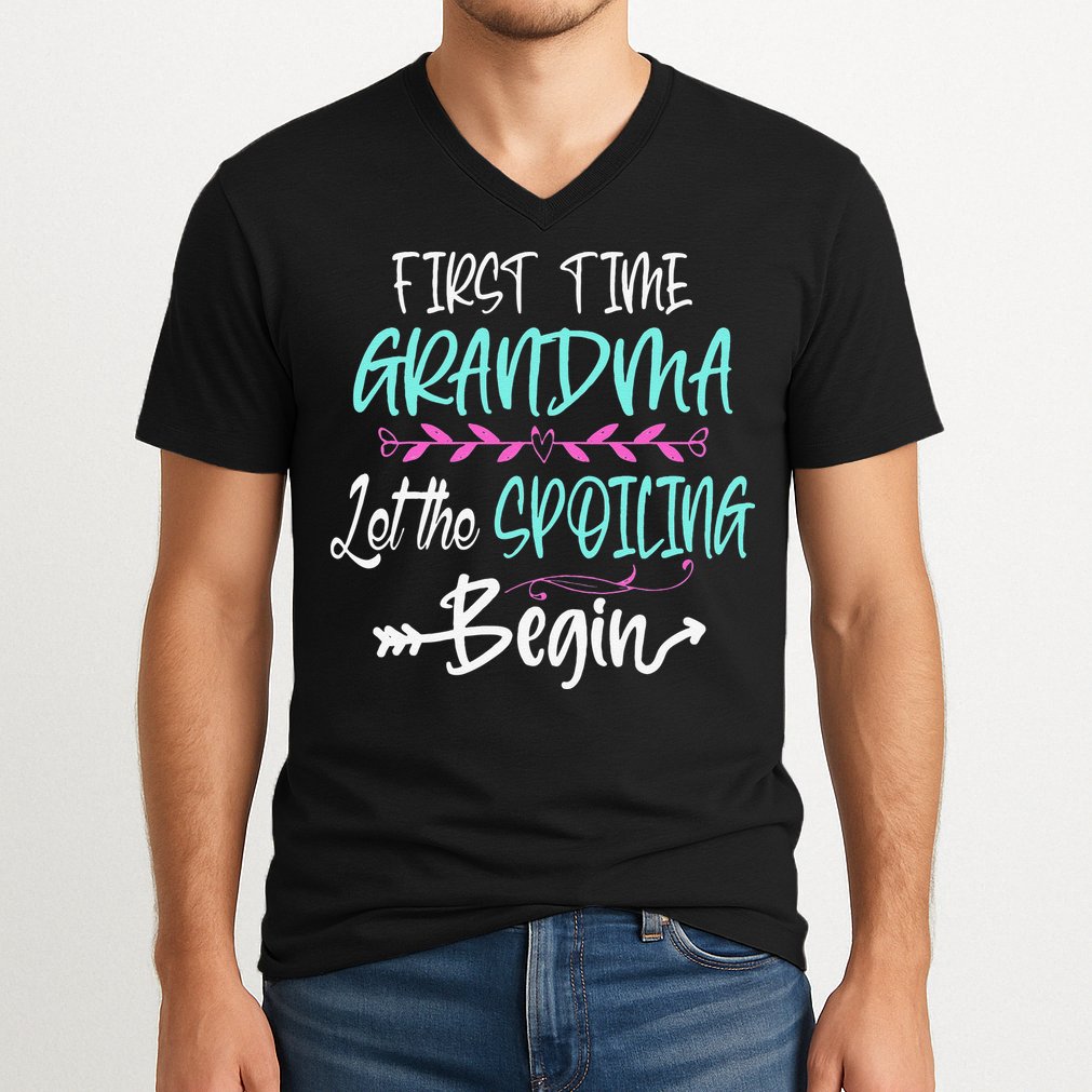 First Time Grandma Let The Spoiling Begin Mother's Day V-Neck T-Shirt
