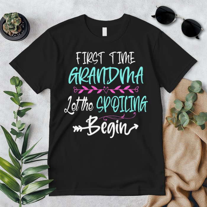 First Time Grandma Let The Spoiling Begin Mother's Day Premium T-Shirt