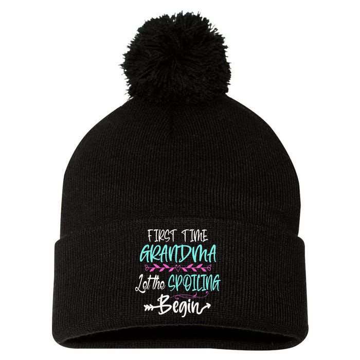 First Time Grandma Let The Spoiling Begin Mother's Day Pom Pom 12in Knit Beanie