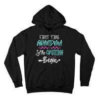 First Time Grandma Let The Spoiling Begin Mother's Day Tall Hoodie