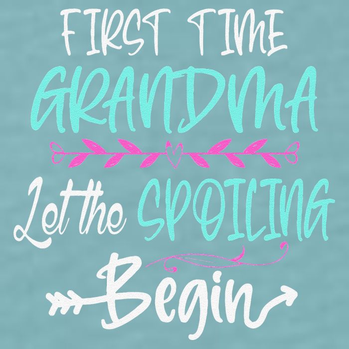 First Time Grandma Let The Spoiling Begin Mother's Day Sueded Cloud Jersey T-Shirt